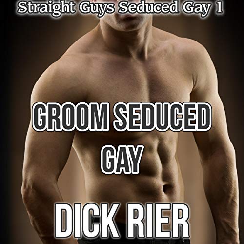 Cover of Groom Seduced Gay
