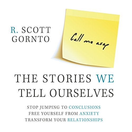 Cover of The Stories We Tell Ourselves
