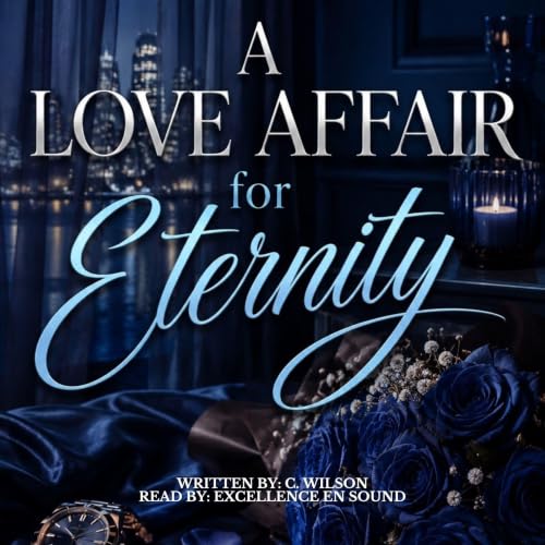 Cover of A Love Affair for Eternity: Book 1