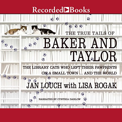 Cover of The True Tails of Baker and Taylor