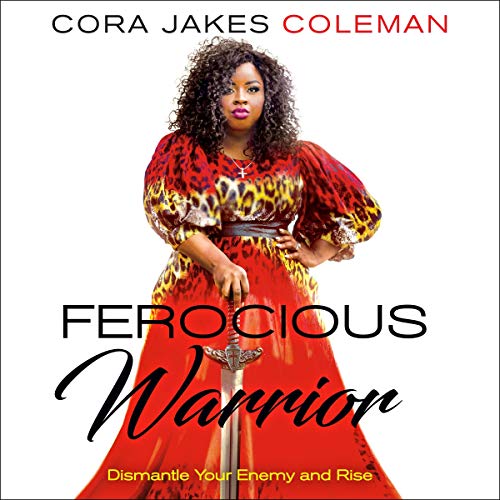 Cover of Ferocious Warrior: Dismantle Your Enemy and Rise
