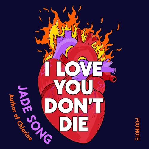 Cover of I Love You Don't Die