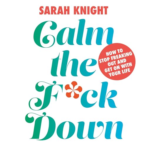 Cover of Calm the F**k Down