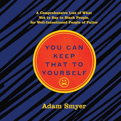 Cover of You Can Keep That to Yourself