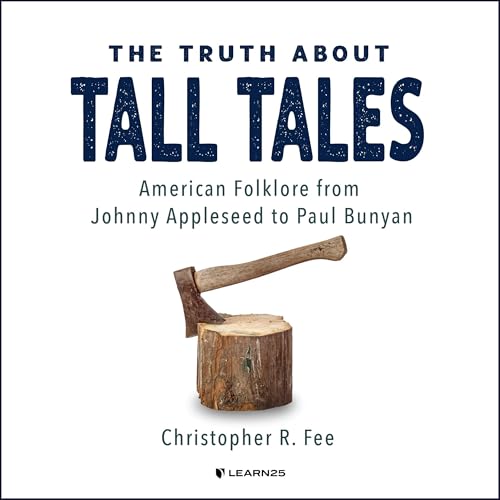 Cover of The Truth about Tall Tales
