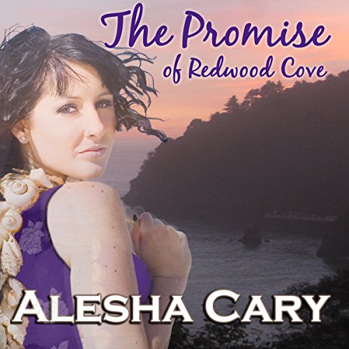 Cover of The Promise of Redwood Cove: The Prequel