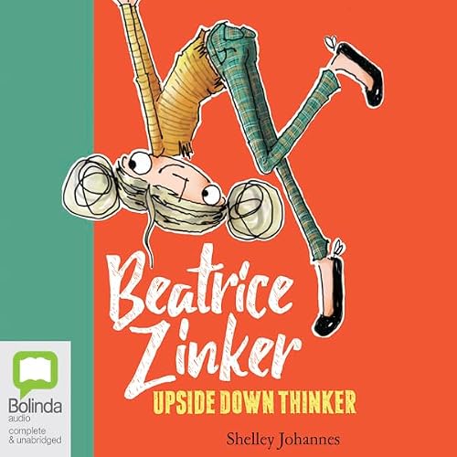 Cover of Beatrice Zinker, Upside Down Thinker