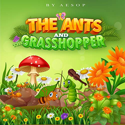 Cover of The Grasshopper & the Ants
