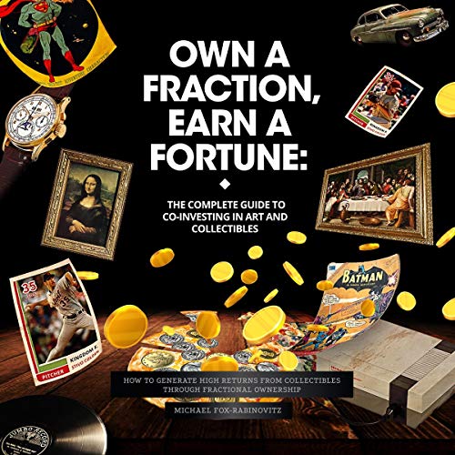 Cover of Own a Fraction, Earn a Fortune