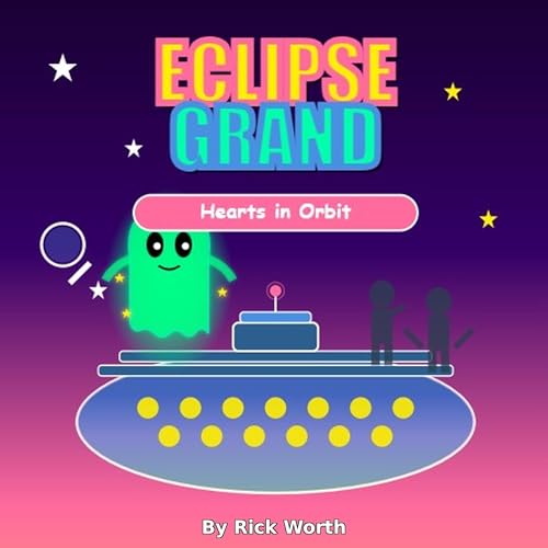 Cover of Eclipse Grand 1: Hearts in Orbit