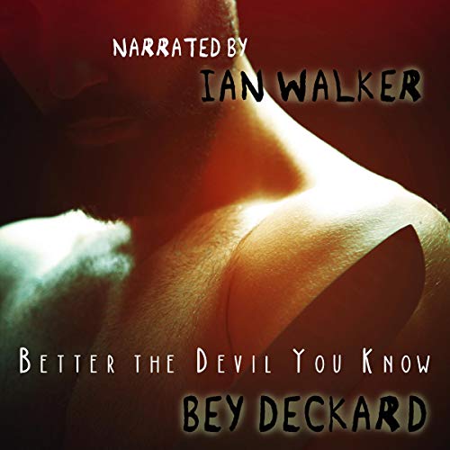 Cover of Better the Devil You Know