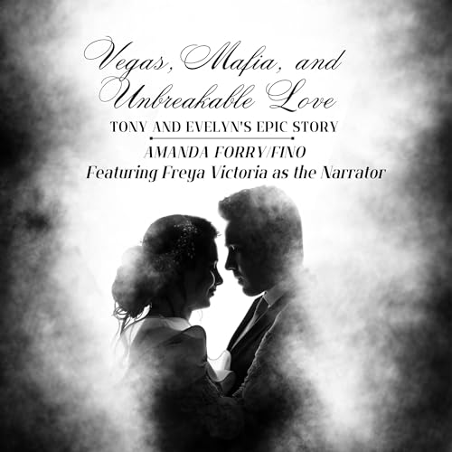 Cover of Vegas, Mafia, and Unbreakable Love