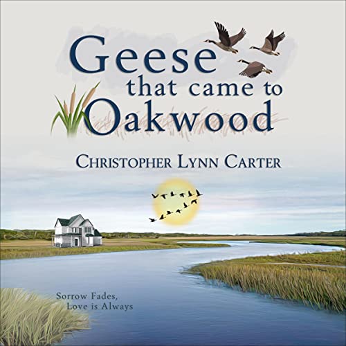 Cover of Geese That Came to Oakwood