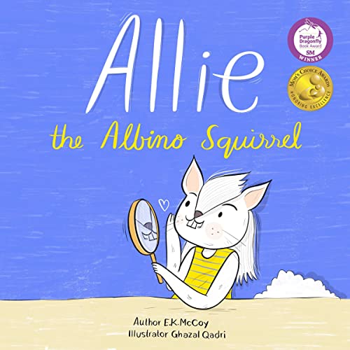 Cover of Allie the Albino Squirrel