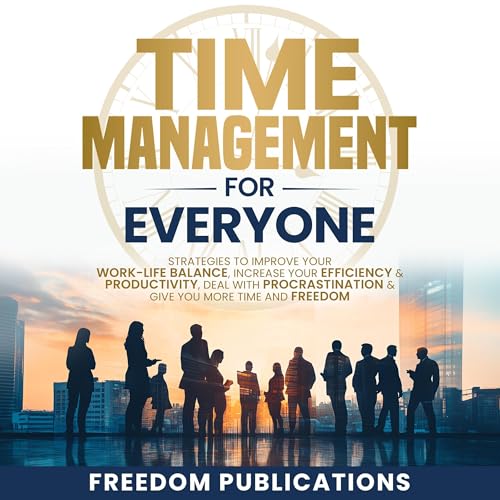 Cover of Time Management for Everyone