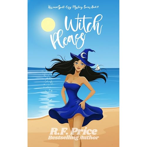 Cover of Witch, Please: A Cozy Mysteries Witch
