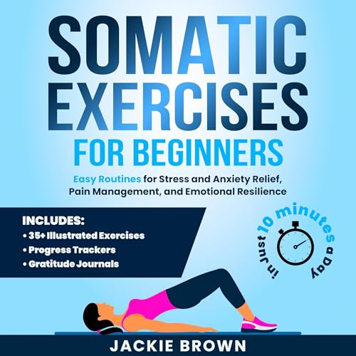 Cover of Somatic Exercises for Beginners