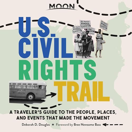 Cover of Moon U.S. Civil Rights Trail