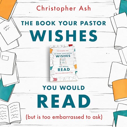 Cover of The Book Your Pastor Wishes You Would Read