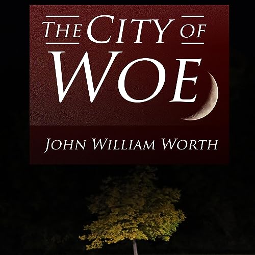 Cover of The City of Woe