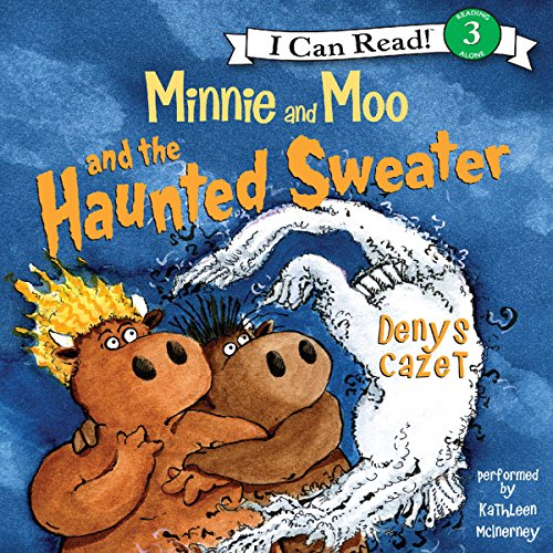 Cover of Minnie and Moo and the Haunted Sweater