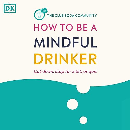Cover of How to Be a Mindful Drinker