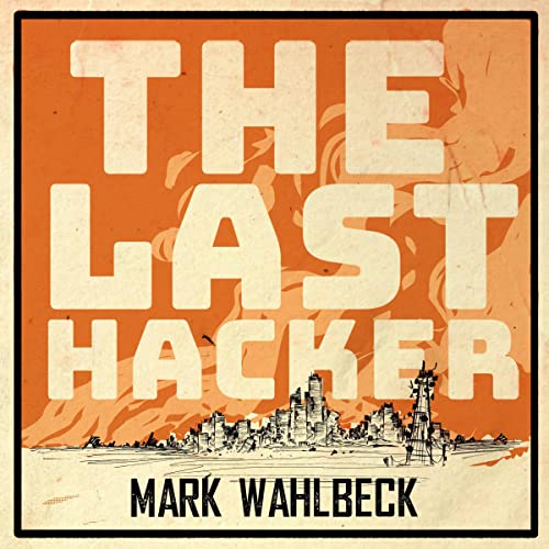 Cover of The Last Hacker