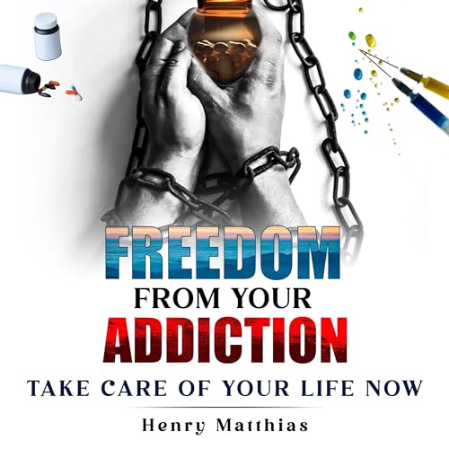 Cover of Freedom from Your Addiction