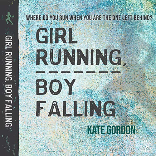 Cover of Girl Running, Boy Falling