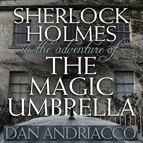 Cover of Sherlock Holmes in The Adventure of the Magic Umbrella