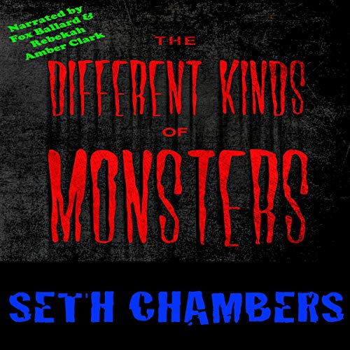 Cover of The Different Kinds of Monsters