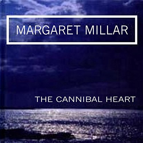Cover of The Cannibal Heart