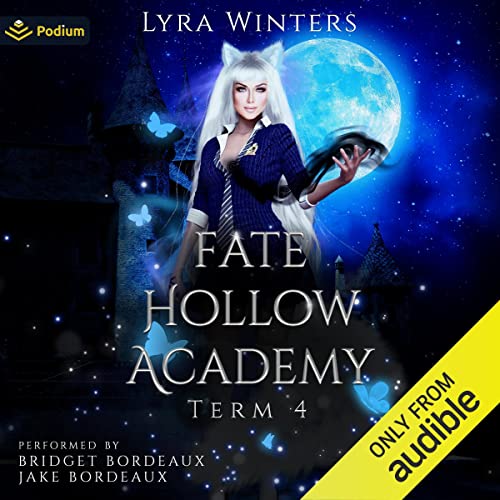 Cover of Fate Hollow Academy: Term 4