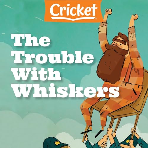 Cover of The Trouble with Whiskers