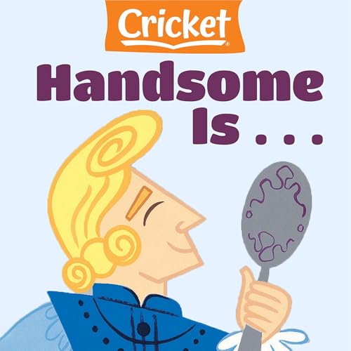 Cover of Handsome Is...