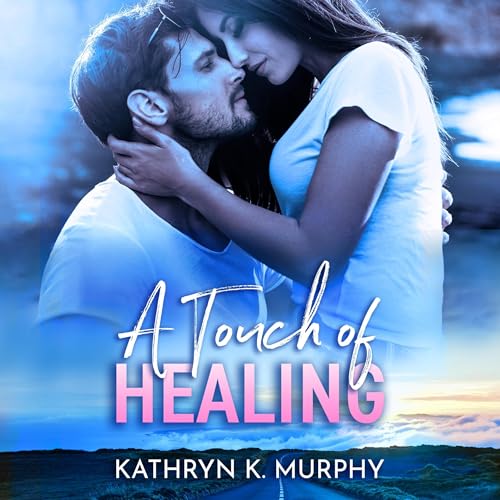 Cover of A Touch of Healing