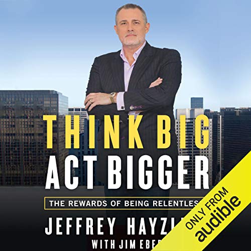 Cover of Think Big, Act Bigger