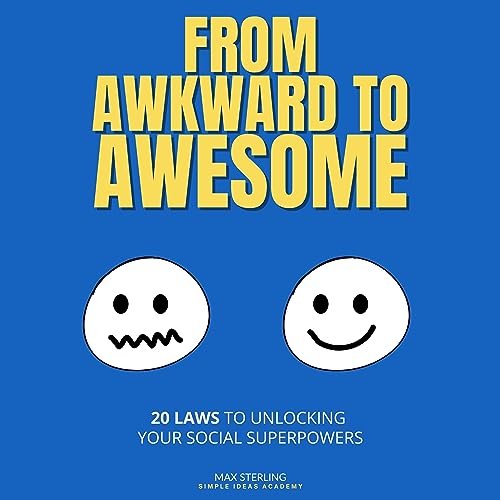 Cover of From Awkward to Awesome