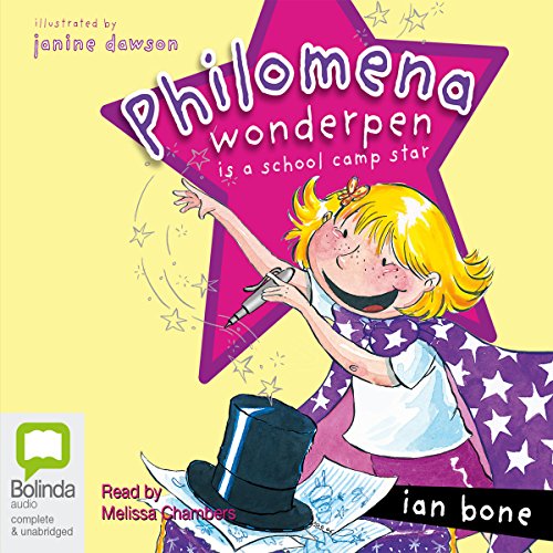 Cover of Philomena Wonderpen is a School Camp Star
