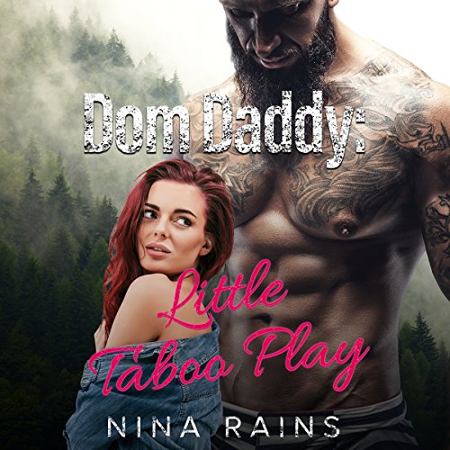 Cover of Dom Daddy: Little Taboo Play