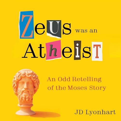 Cover of Zeus Was an Atheist
