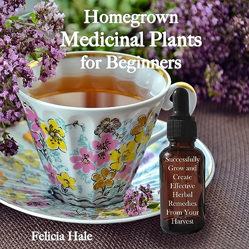 Cover of Homegrown Medicinal Plants for Beginners