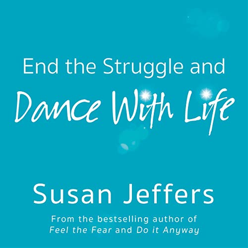 Cover of End the Struggle and Dance With Life