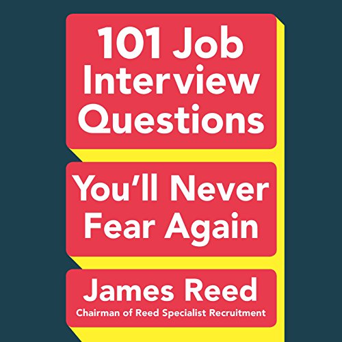 Cover of 101 Job Interview Questions You'll Never Fear Again