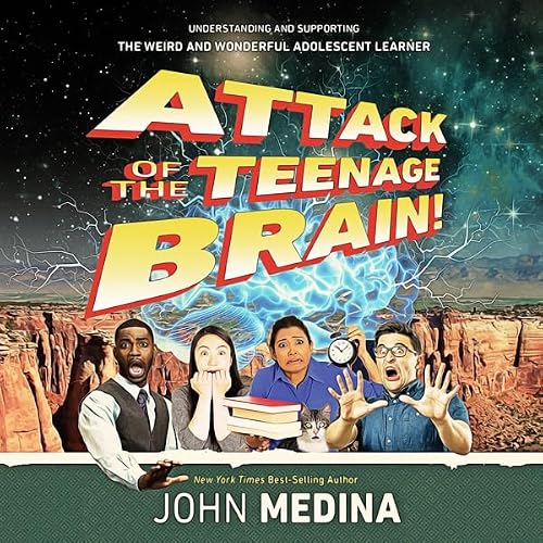 Cover of Attack of the Teenage Brain