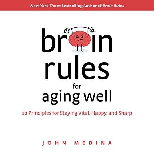 Cover of Brain Rules for Aging Well