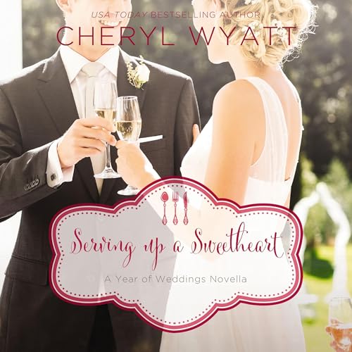 Cover of Serving Up a Sweetheart