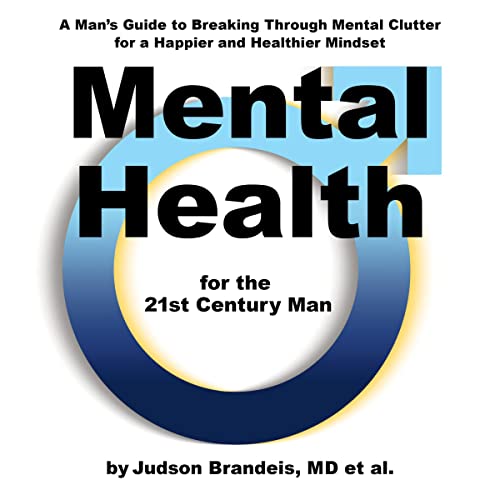 Cover of Mental Health for the 21st Century Man