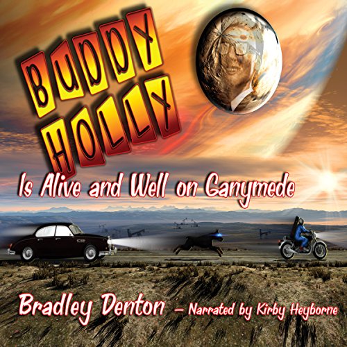 Cover of Buddy Holly is Alive and Well on Ganymede