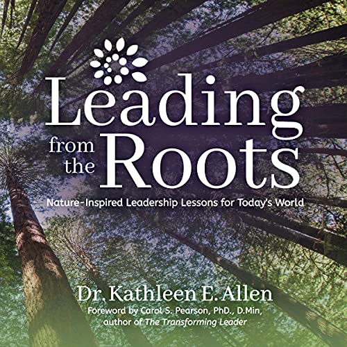Cover of Leading from the Roots